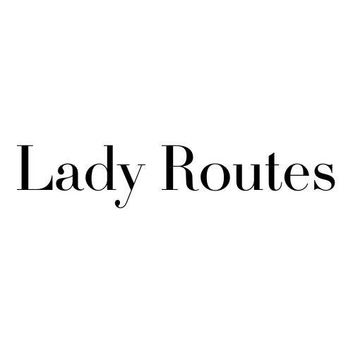 LADY ROUTES