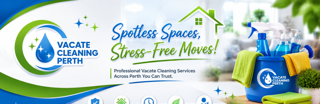Vacate Cleaning Perth
