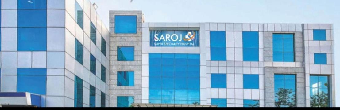 Saroj Super Speciality Hospital